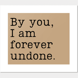 by you i am forever undone - cardan greenbriar Posters and Art